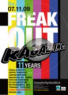 Freak Out @ 11 Years Ragaz Inc. 2009